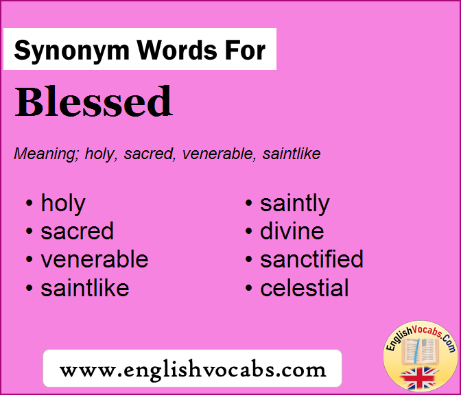 Synonym for Blessed, what is synonym word Blessed