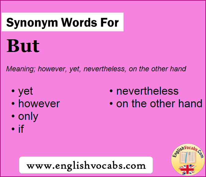 Synonym for But, what is synonym word But