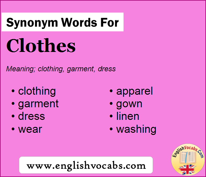 Synonym for Clothes, what is synonym word Clothes