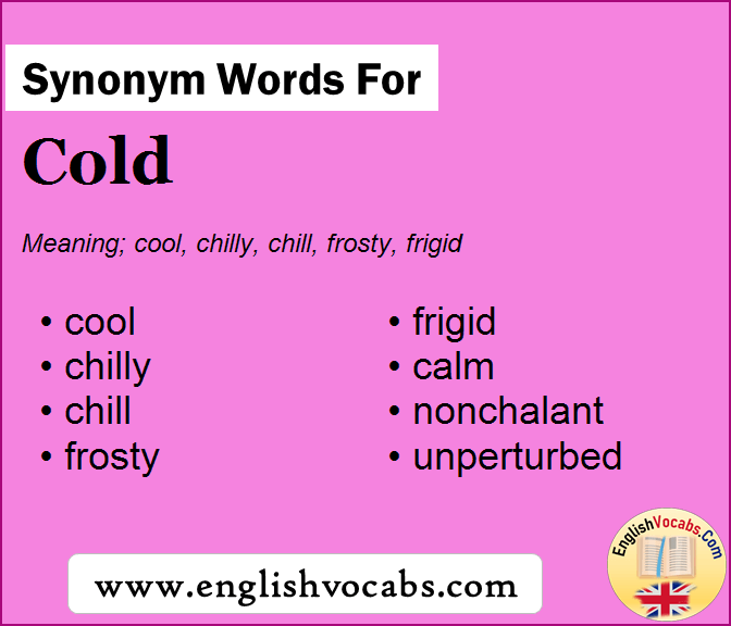 Synonym for Cold what is synonym word Cold English Vocabs. 