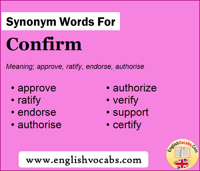 Synonym For Confirm What Is Synonym Word Confirm English Vocabs