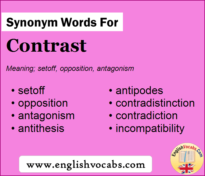 Synonym for Contrast, what is synonym word Contrast