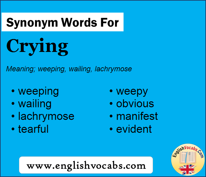 Synonym for Crying, what is synonym word Crying
