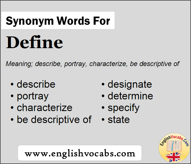 Synonym for Define, what is synonym word Define