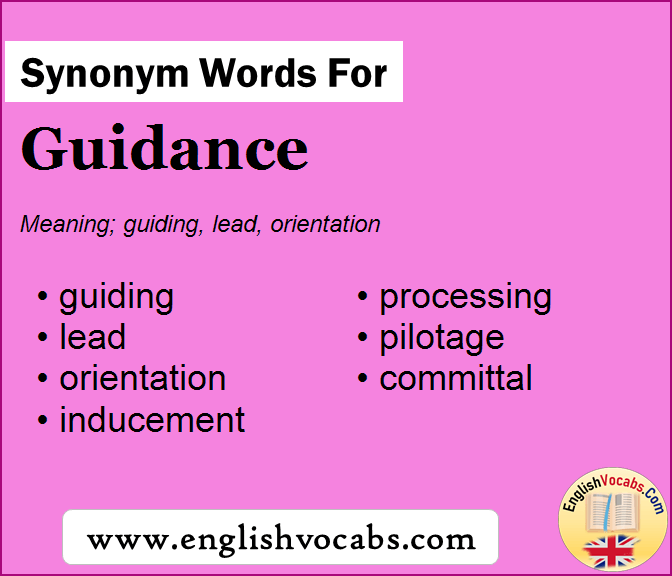 Synonym for Guidance, what is synonym word Guidance