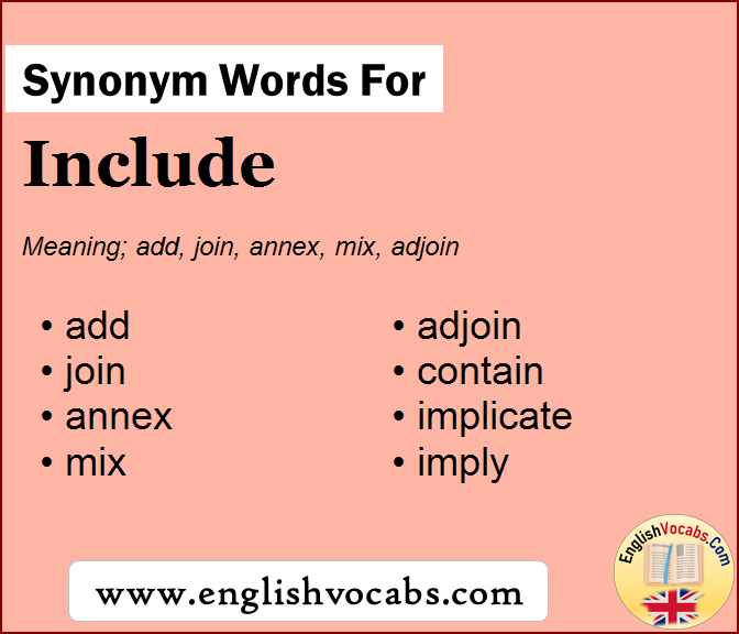 Synonym for Include, what is synonym word Include
