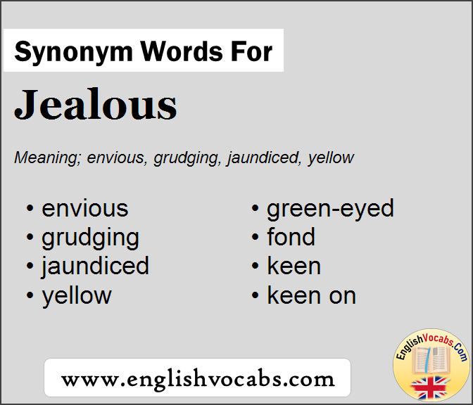 Synonym for Jealous, what is synonym word Jealous