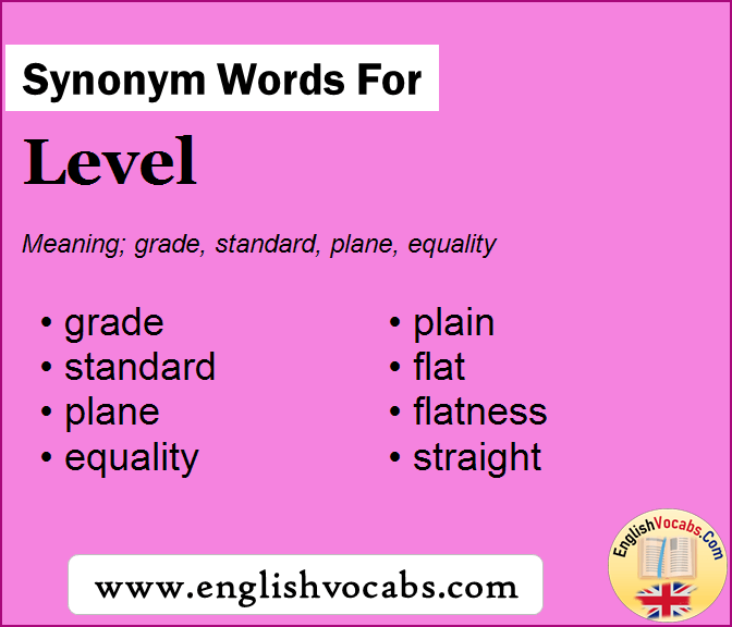 Synonym for Level, what is synonym word Level