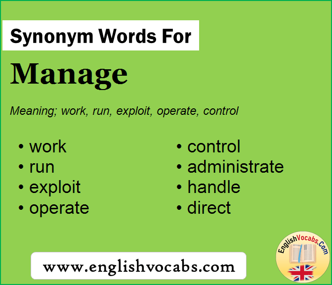 Synonym for Manage, what is synonym word Manage
