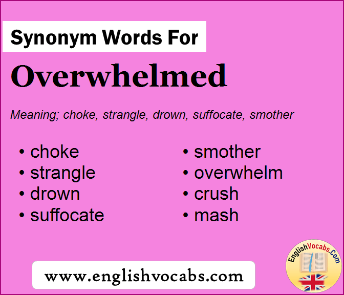 Synonym for Overwhelmed, what is synonym word Overwhelmed