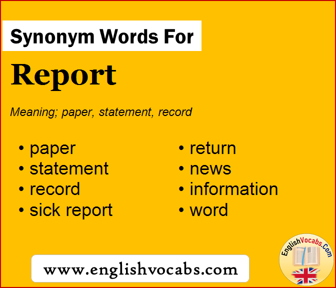 Synonym for Report, what is synonym word Report