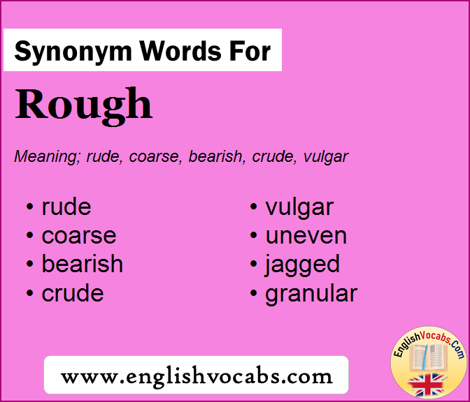 Synonym for Rough, what is synonym word Rough