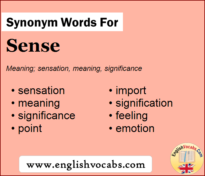 Synonym for Sense, what is synonym word Sense