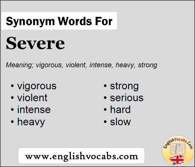 Synonym for Severe, what is synonym word Severe