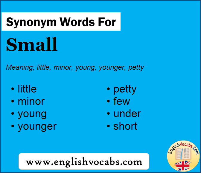 Synonym for Small, what is synonym word Small