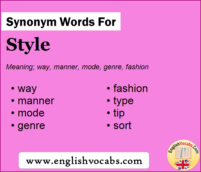 Synonym for Style, what is synonym word Style