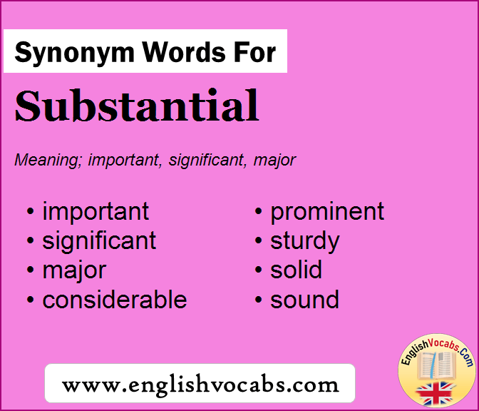 Synonym for Substantial, what is synonym word Substantial