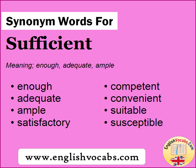 Synonym for Sufficient, what is synonym word Sufficient