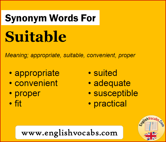 Synonym For Suitable What Is Synonym Word Suitable English Vocabs