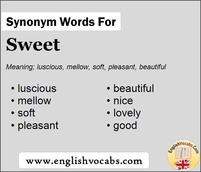Synonym for Sweet, what is synonym word Sweet