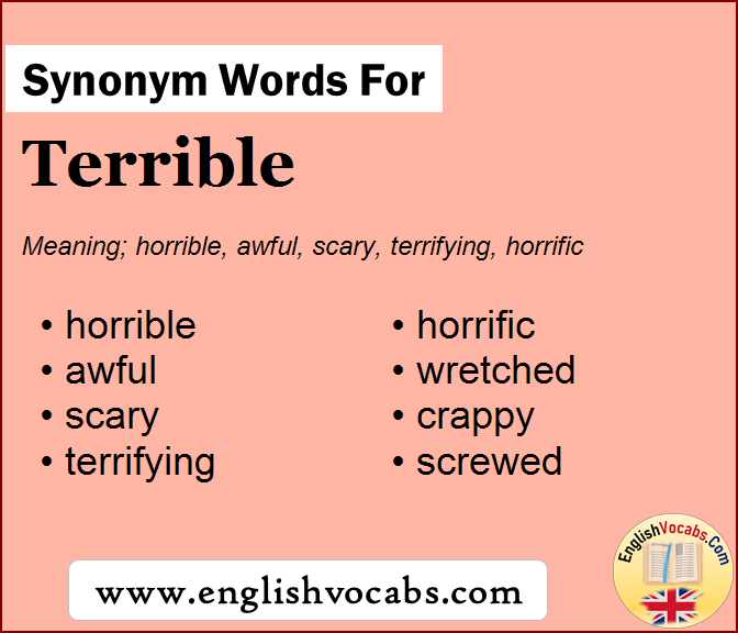 Synonym for Terrible, what is synonym word Terrible