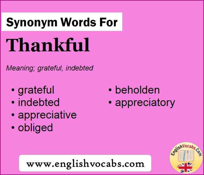 Synonym for Thankful, what is synonym word Thankful
