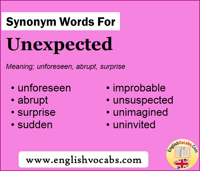 Synonym for Unexpected, what is synonym word Unexpected