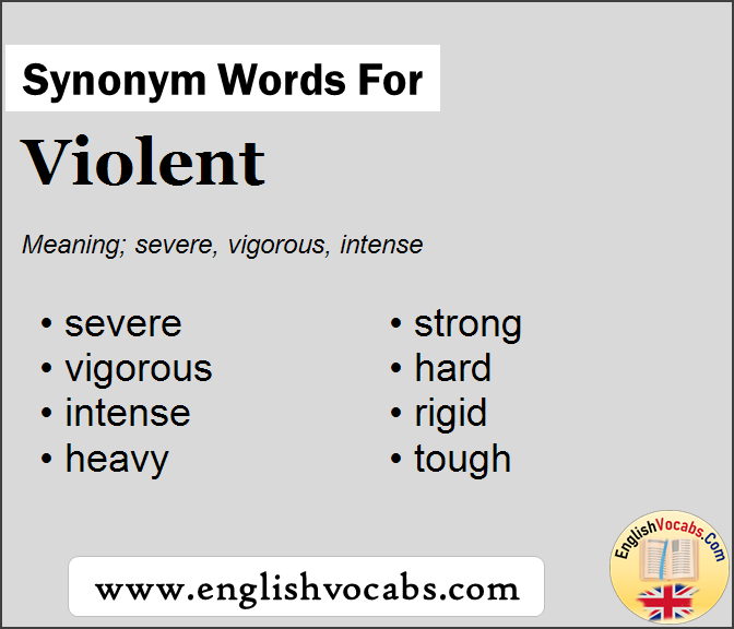 Synonym for Violent, what is synonym word Violent