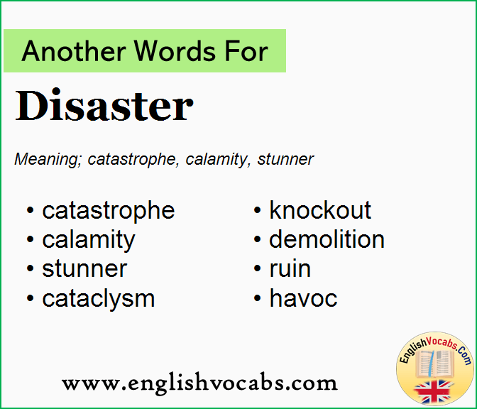 Another Word For Disaster What Is Another Word Disaster English Vocabs