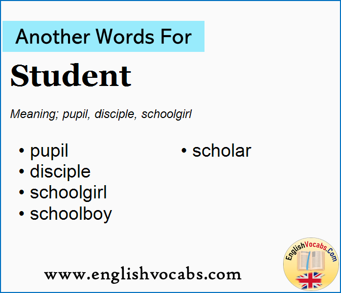 Another word for Student, What is another word Student