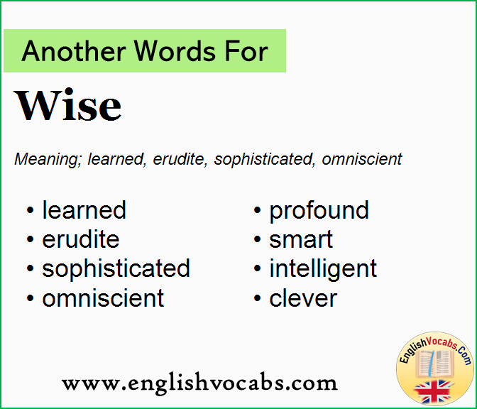 Another word for Wise, What is another word Wise