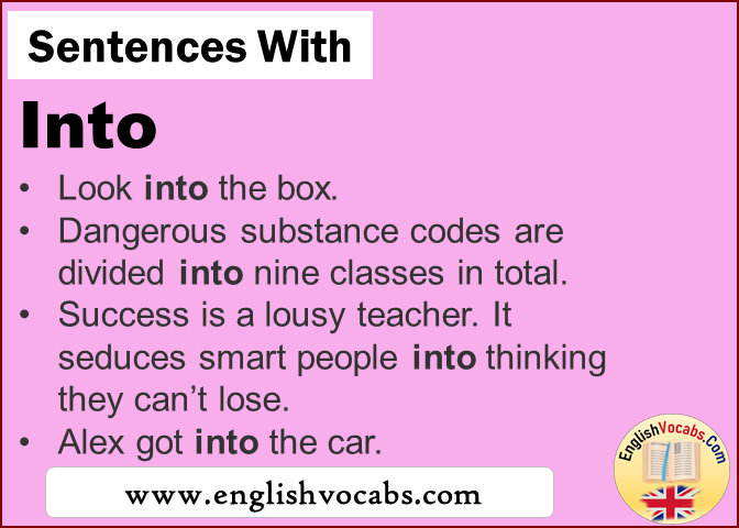 Sentences With Into In A Sentence Into English Vocabs