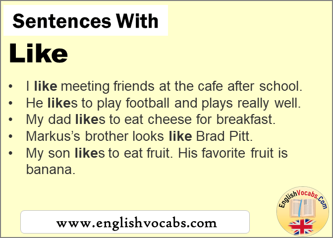 Sentences With Like In A Sentence Like English Vocabs