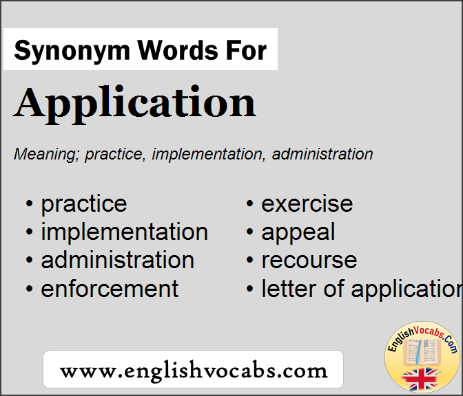 Synonym for Application, what is synonym word Application