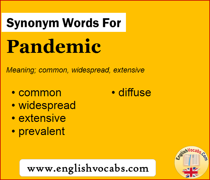 Synonym for Pandemic, what is synonym word Pandemic