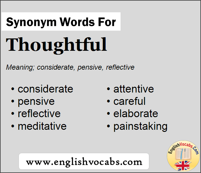 Synonym for Thoughtful, what is synonym word Thoughtful